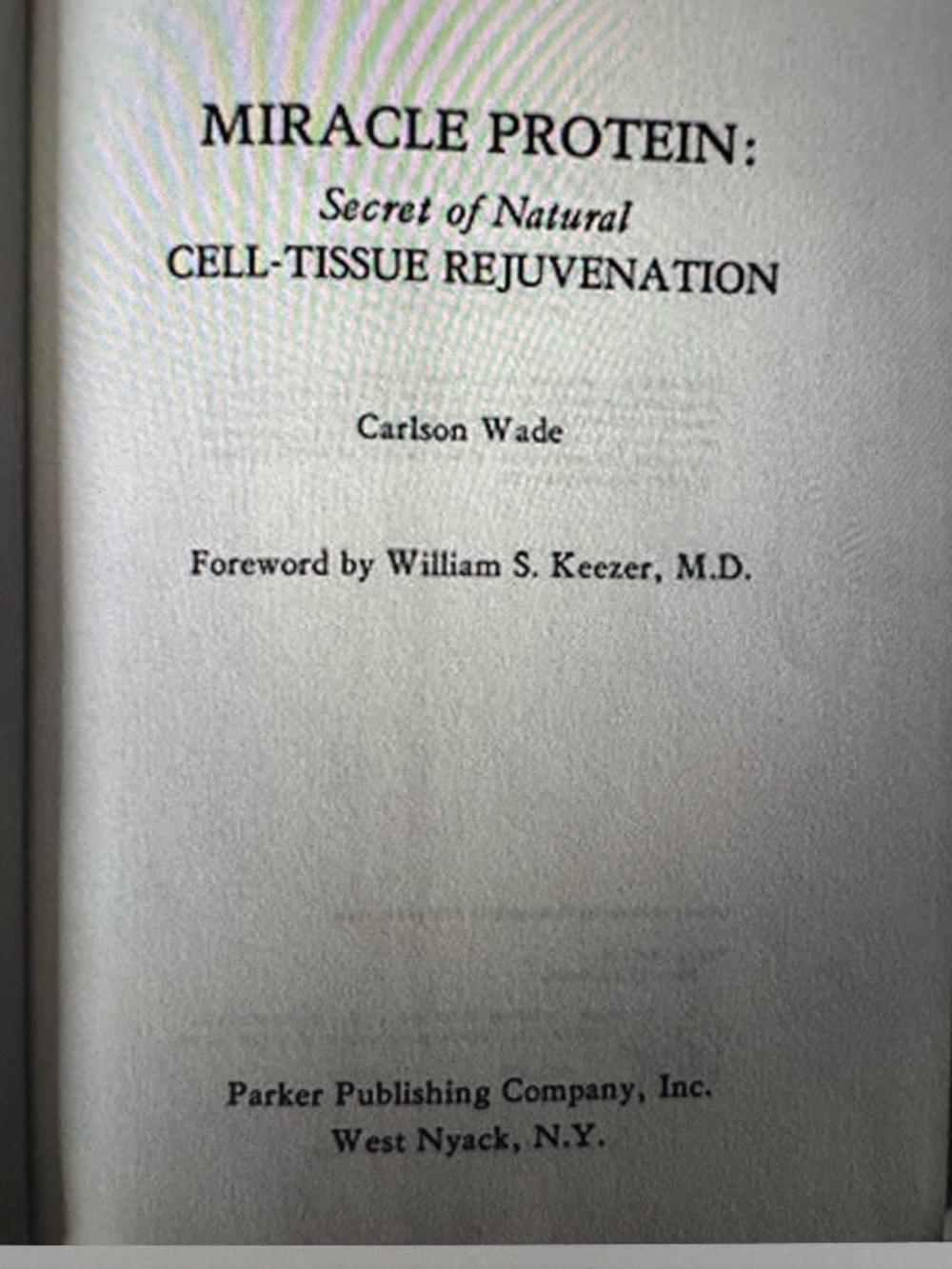 Miracle Protein: Secret of Natural Cell-Tissue Rejuvenation - Picture 3 of 8